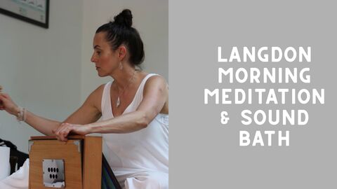 morning meditation and soundbath